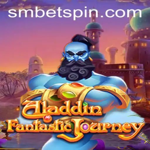 Aladdin and the World of SMBET: A Journey Through the Enchanted Game