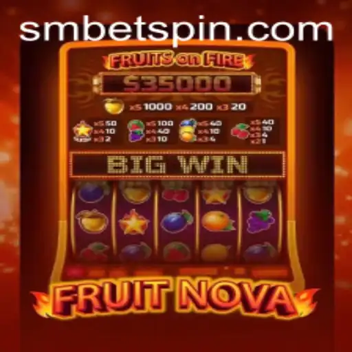 Discover the Exciting World of FruitNova and SMBET
